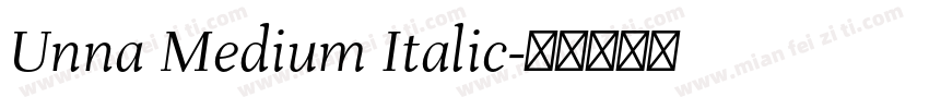 Unna Medium Italic字体转换